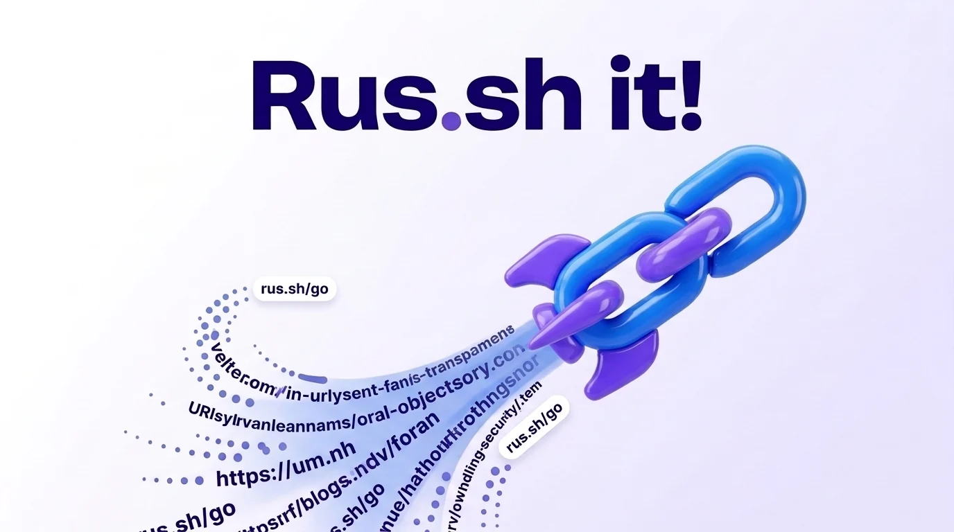 Una ilustración bajo el titular Rus.sh it: un eslabón de cadena azul y violeta con forma de cohete despega hacia arriba, dejando una estela de direcciones web largas que se convierten en enlaces cortos rus.sh/go.